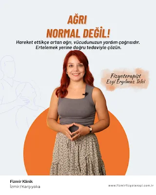 Fizmir Klinik - Fzt. Ezgi ERYILMAZ TELCİ - İzmir Karşıyaka