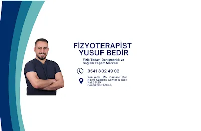 Fizyoterapist Yusuf Bedir Fizik Tedavi Danışmanlık - İstanbul Pendik